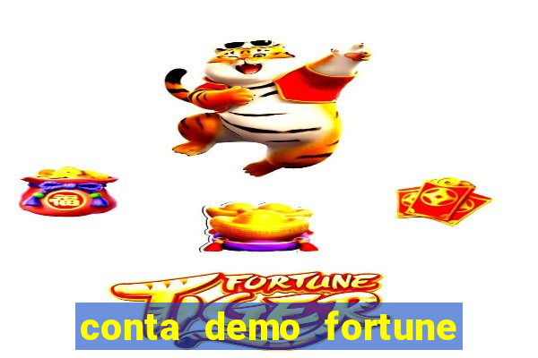 conta demo fortune tiger gratis